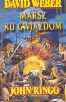 Marsz ku gwiazdom Ringo John, David Weber