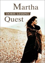 Martha Quest Lessing Doris
