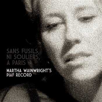 Martha Wainwright (Special Edition) - Martha Wainwright