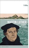 Martin Luther in Erfurt und Eisenach - Grisko Michael