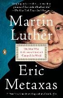 Martin Luther Metaxas Eric