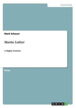 Martin Luther - Schauer Mark