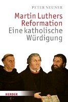 Martin Luthers Reformation - Neuner Peter