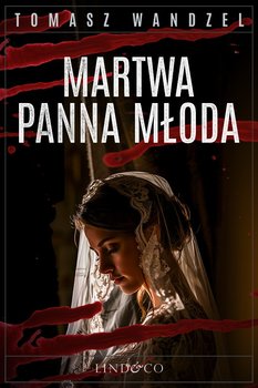 Martwa panna młoda. Tom 26. Komisarz Oczko - ebook EPUB - Wandzel Tomasz