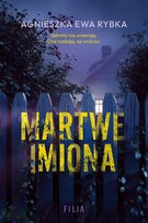 Martwe imiona - ebook MOBI Agnieszka Ewa Rybka