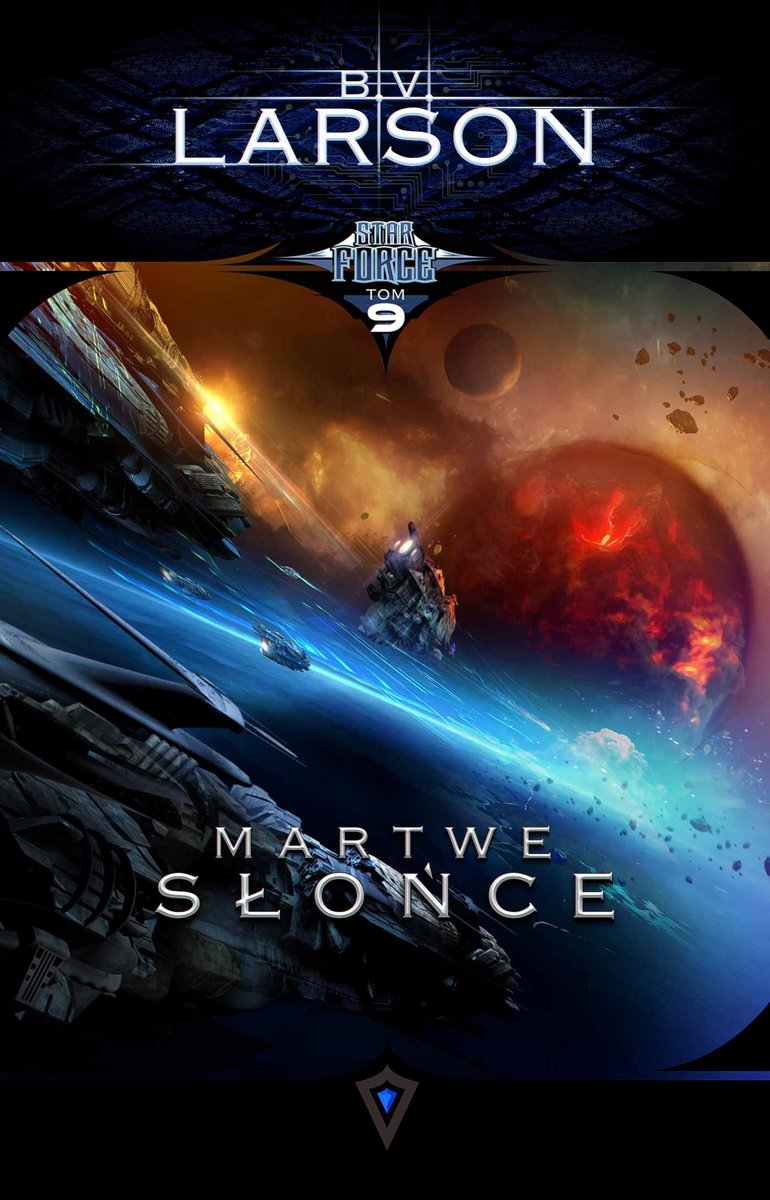 Martwe Słońce. Star Force. Tom 9 - ebook mobi