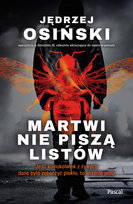 Martwi nie piszą listów Jędrzej Osiński