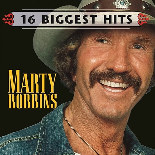 Marty Robbins - 16 Biggest Hits - Marty Robbins | Muzyka Marty Robbins - 16 Biggest Hits - Marty Robbins | Muzyka