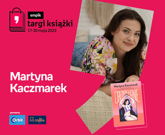 Martyna Kaczmarek – PREMIERA – Targi Książki Empiku