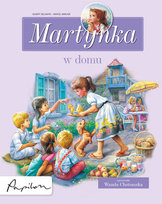 Martynka w domu. Zbiór opowiadań Delahaye Gilbert