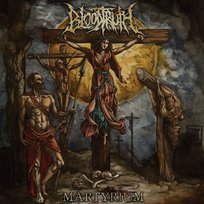 Martyrium Bloodtruth