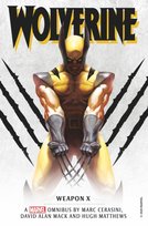 Marvel classic novels - Wolverine: Weapon X Omnibus Opracowanie zbiorowe