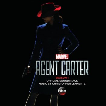 Marvel's Agent Carter: Season 1 - Christopher Lennertz