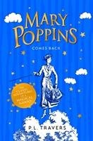 Mary Poppins Comes Back - Travers P. L.