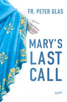 Mary's Last Call Glas Piotr