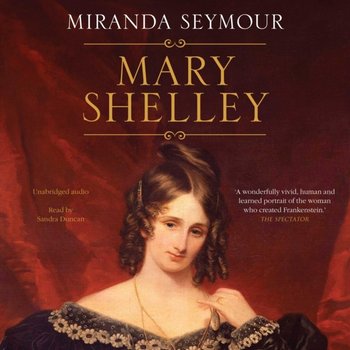 Mary Shelley - Seymour Miranda