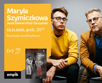 Maryla Szymiczkowa (J.Dehnel i P.Tarczyński) – Premiera online
