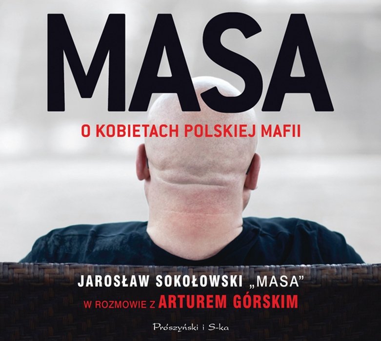 Masa o kobietach polskiej mafii - Górski Artur | Książka w Empik