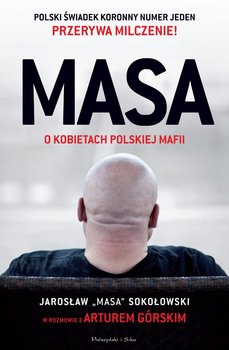 Masa o kobietach polskiej mafii - Górski Artur