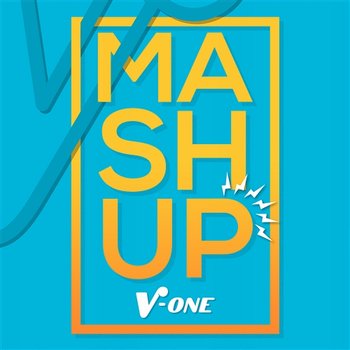 Mashup - V-One