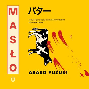 Masło - audiobook - Asako Yuzuki