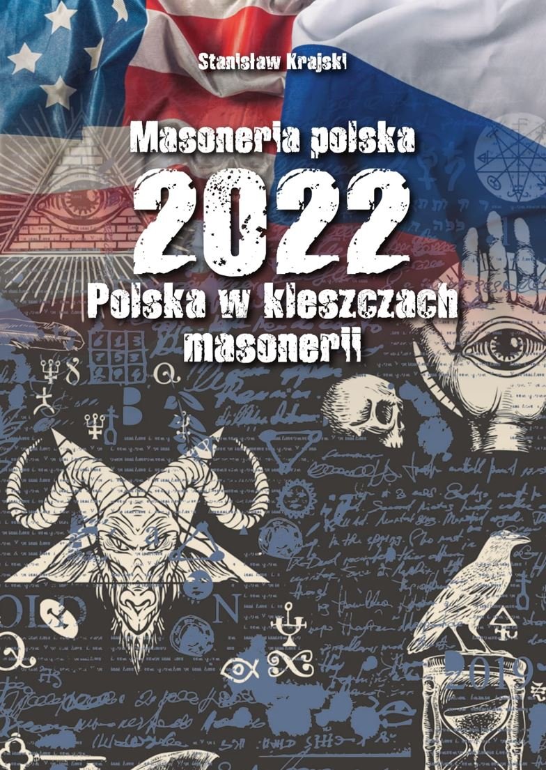 Masoneria polska 2022. Polska w kleszczach masonerii-Zdjęcie-0