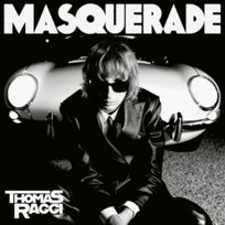 MASQUERADE Thomas Raggi