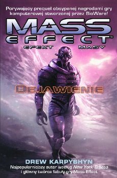 Mass Effect. Objawienie Efekt Masy - Karpyshyn Drew