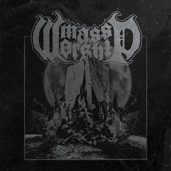 Mass Worship - Mass Worship