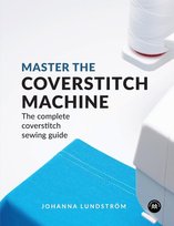 Master the Coverstitch Machine Lundström Johanna