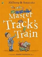 Master Track's Train - Ahlberg Allan