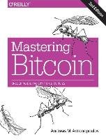 Mastering Bitcoin - Antonopoulos Andreas M.