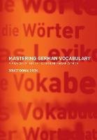Mastering German Vocabulary - Donaldson Bruce