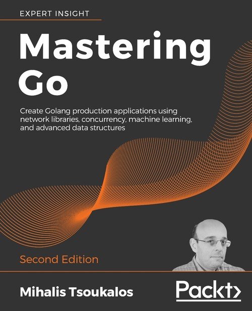 Mastering Go - Second Edition - W opisie | Książka w Empik