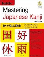 Mastering Japanese Kanji - Grant Glen Nolan