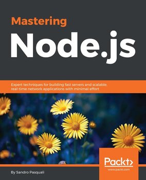 Mastering Node.js - ebook epub - Pasquali Sandro