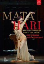 Mata Hari. A Ballet By Ted Brandsen 
