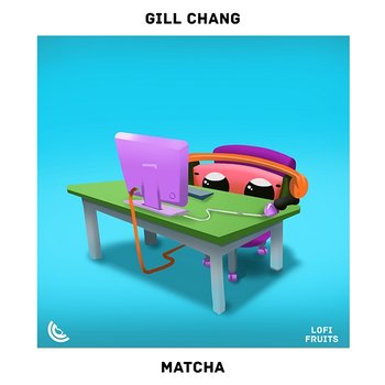 Matcha - Gill Chang