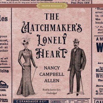 Matchmaker's Lonely Heart - Allen Nancy Campbell