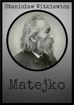 Matejko - Witkiewicz Stanisław