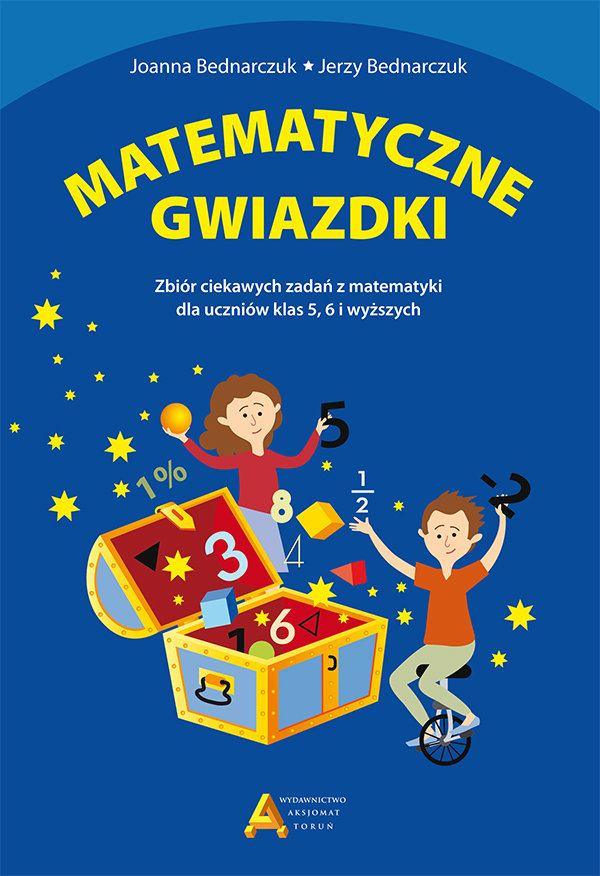 Matematyczne Gwiazdki. Zbiór Ciekawych Zadań Z Matematyki | Sklep EMPIK.COM