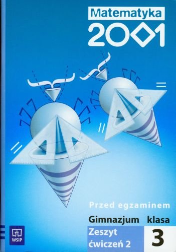 Matematyka 2001 Klasa 3 Gimnazjum Sprawdzian Czesc 2
