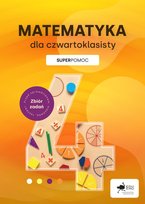 Matematyka dla czwartoklasisty. Superpomoc Konstantynowicz Adam