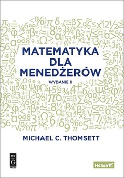 Matematyka dla menedżerów - Thomsett Michael C.