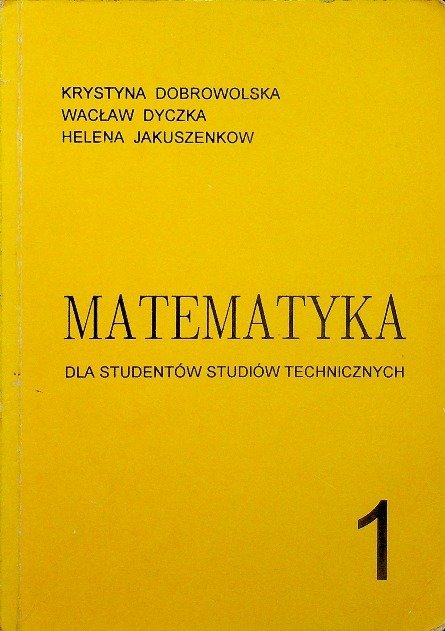 Matematyka dla studentów - Dyczka Wacław | Książka w Empik