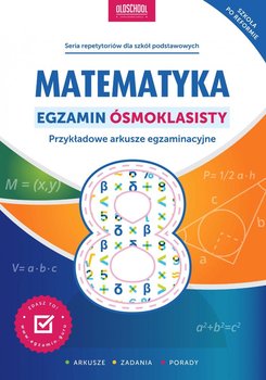 Matematyka. Egzamin ósmoklasisty - Konstantynowicz Adam