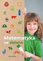 Matematyka na zielono W opisie