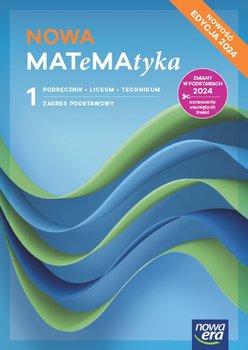 Matematyka. Podręcznik. Klasa 1. Zakres podstawowy. Liceum i technikum. Edycja 2024 - Wojciech Babiański, Lech Chańko, Janowicz Jerzy, Ponczek Dorota, Ewa Szmytkiewicz, Karolina Wej