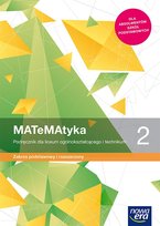 Matematyka. Podręcznik. Klasa 2. Zakres podstawowy i rozszerzony. Liceum i technikum