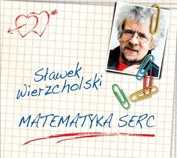 Matematyka serc - Wierzcholski Sławek